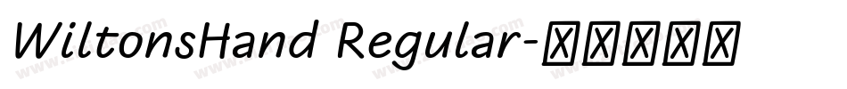 WiltonsHand Regular字体转换